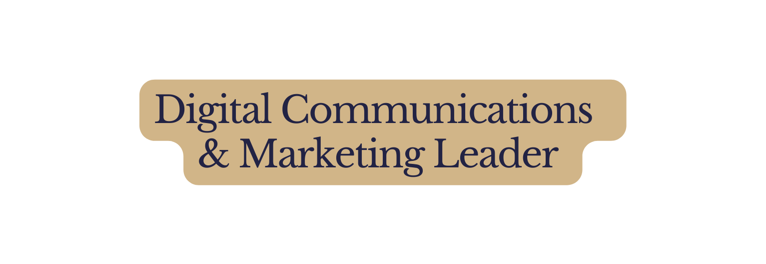 Digital Communications Marketing Leader